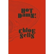 Hot Damn! Hardcover