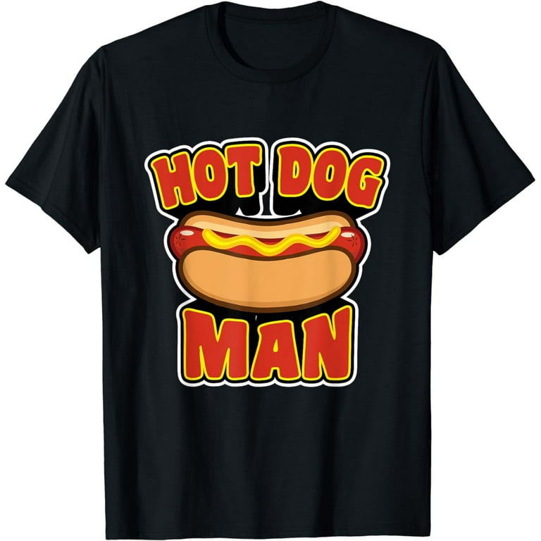 Hot Dog T-Shirt For Men - Or The Man In Your Life Hot Dog T-Shirt For Men - Or The Man In Your Life