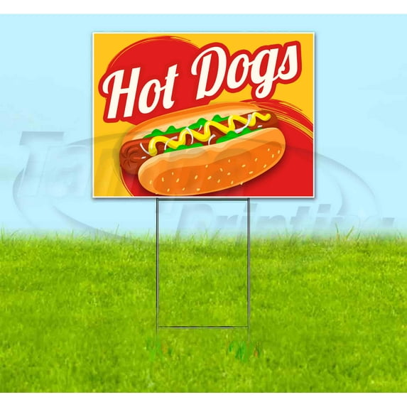 Hot Dogs (18" x 24") Yard Sign, Includes Metal Step Stake