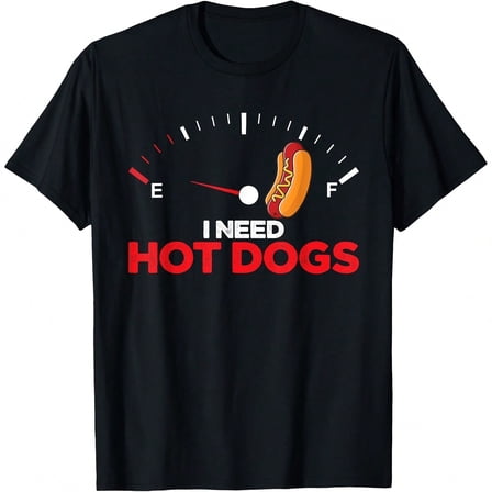 Hot Dogs Sausages BBQ Hotdog I Need Hot Dogs T-Shirt.JPG