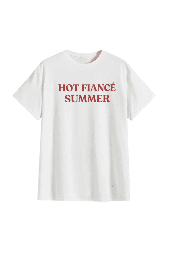 Hot Fiancé Summer T Shirt Funny Engagement Graphic Tee Bride to Be Tshirt Bachelorette Party Wedding Gift Unisex Tee