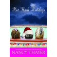 thumbnail image 1 of Pre-Owned Hot Flash Holidays: A Novel (Hardcover) 0345485513 9780345485519, 1 of 1