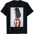 thumbnail image 1 of Hot Girl on T-shirt - Brunette with nice butt - sexy booty T-Shirt, 1 of 5
