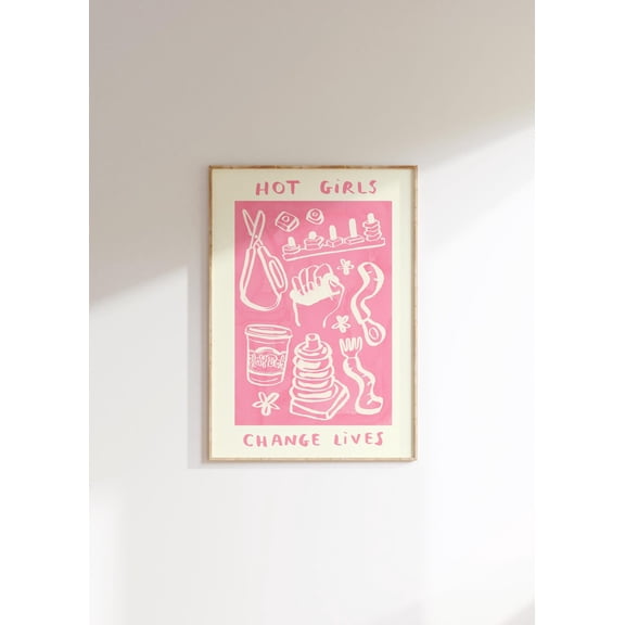 Hot Girls Change Lives Paediatric OT Wall Art Decor, Unframed Paper Print Size 8x12