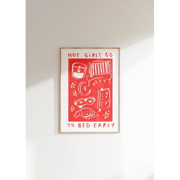 Hot Girls Go To Bed Early Wall Print Early Night Poster Sleep Lover Wall Print Gift Idea Jellycat