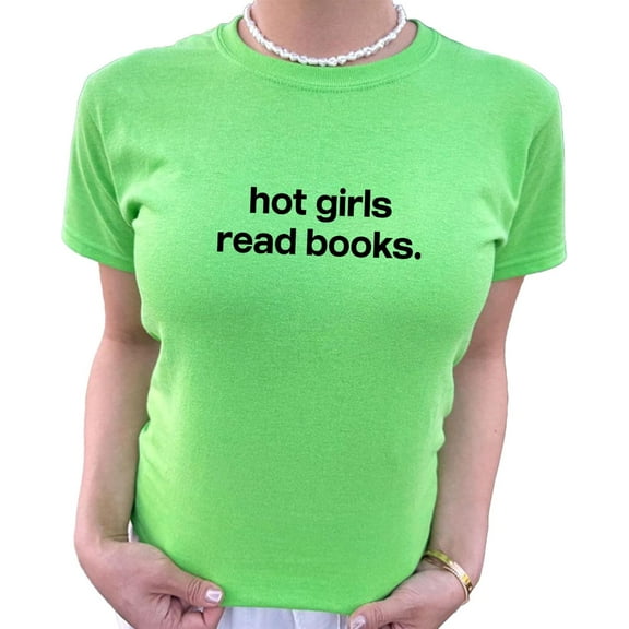Hot Girls Read Books Baby Tee - Cute Reading Y2K Baby Tee, Funny Bookish 90s Top