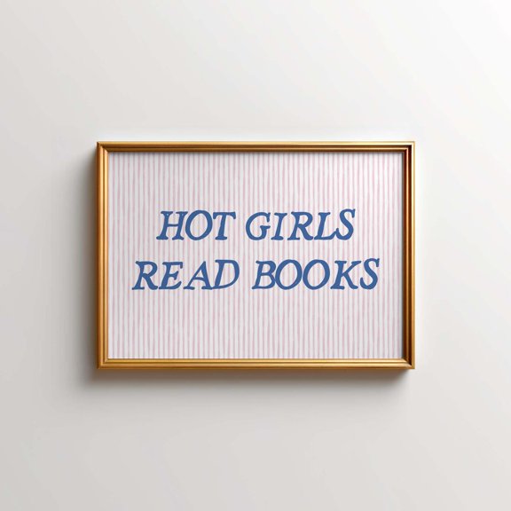 Hot Girls Read Books Coquette Reading Nook Bookish Decor Readers Print Unframed Paper Print