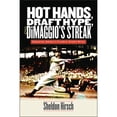 thumbnail image 1 of Pre-Owned Hot Hands, Draft Hype, and Dimaggio's Streak: Debunking America's Favorite Sports Myths (Paperback) 1512600636 9781512600636, 1 of 1