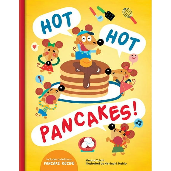Hot Hot Pancakes!, (Hardcover)