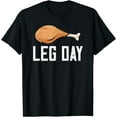 thumbnail image 1 of Hot Kiraa Tee With Leg Day Thanksgiv Pilgrim Turkey Day Funny S-5Xl T-Shirt, 1 of 2