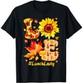 thumbnail image 1 of Hot Kiraa Tee With Love Lunch Lady Thanksgiv Sunflower Autumn Fall Season S-5Xl T-Shirt, 1 of 2