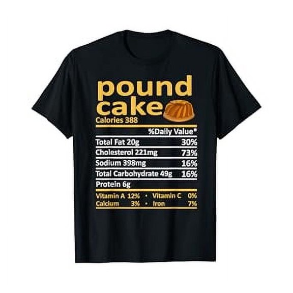 Hot Kiraa Tee With Pound Cake Nutrition Food Thanksgiv Christmas S-5Xl T-Shirt
