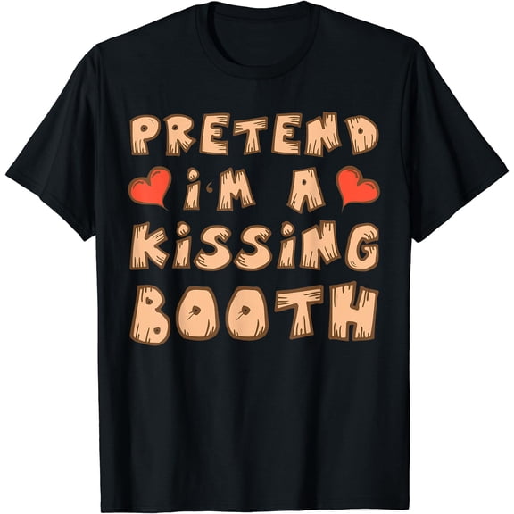 Hot Kiraa Tee With Pretend I’M A Kiss Booth Costumes For Halloween S-5Xl T-Shirt