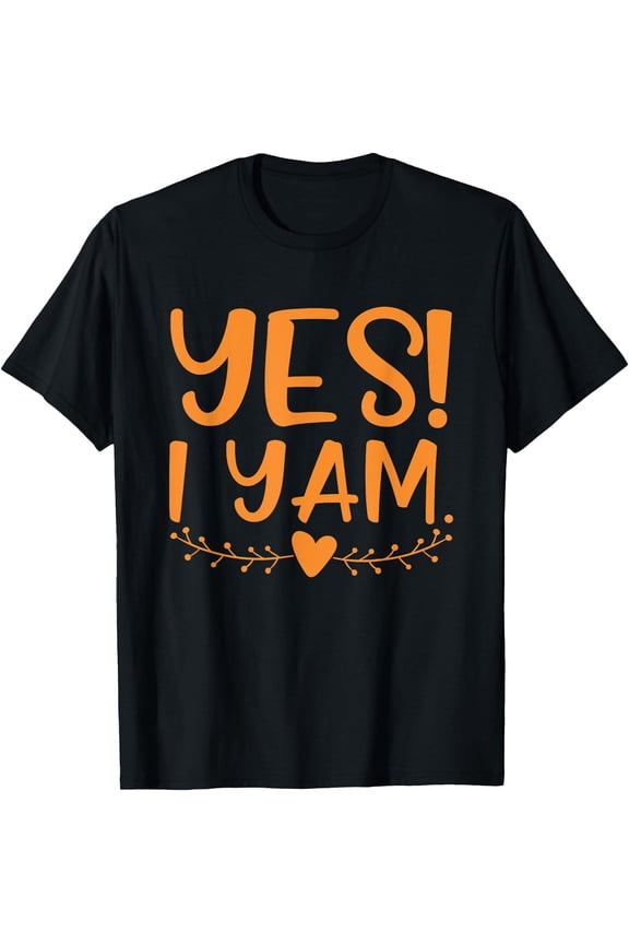 Hot Kiraa Tee With Thanksgiv Couples Outfit Sweet Potato Yes I Yam S-5Xl T-Shirt