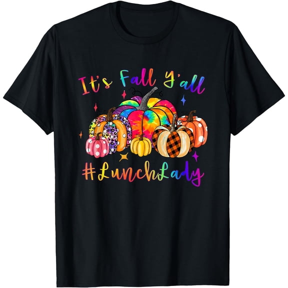Hot Kiraa Tee With Tiedye Pumpkin Fall Autumn Thanksgiv Lunch Lady S-5Xl T-Shirt
