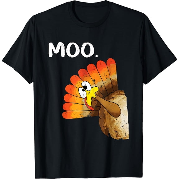Hot Kiraa Tee With Turkey Moo Funny Thanksgiv S-5Xl T-Shirt S-5Xl T-Shirt
