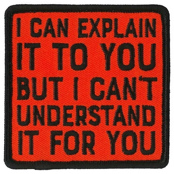 Hot Leathers PPL9825 Explain it to You 3"x 3" Patch 3 Width x 3 Height Inches