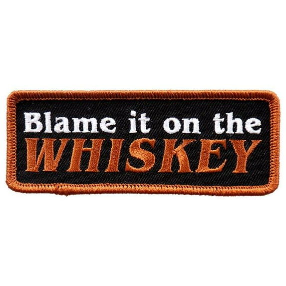 Hot Leathers PPL9660 Blame It On The Whiskey 4"x2" Patch 4 Width x 2 Height Inches