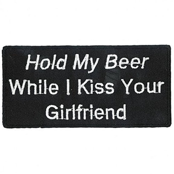 Hot Leathers, HOLD MY BEER, Thread Embroidered Iron-On / Saw-On Rayon PATCH - 4" x 2"
