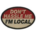thumbnail image 1 of Hot Leathers PPL9816 Hassle Me 4"x 3" Patch 4X3, 1 of 1