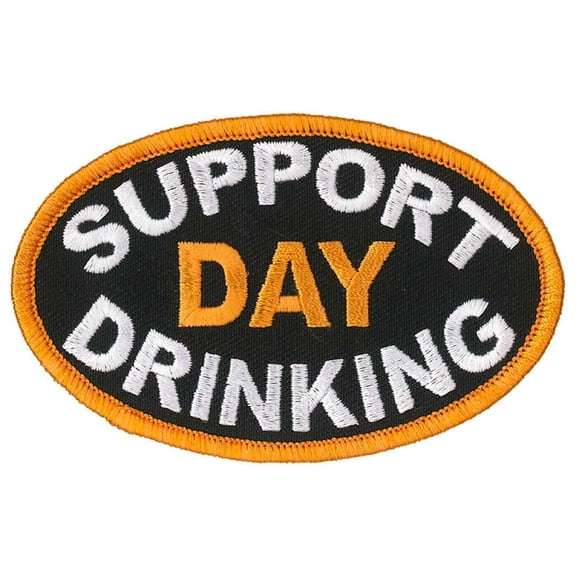 Hot Leathers PPL9841 Support Day Drinking 4"x 2" Patch 4X2