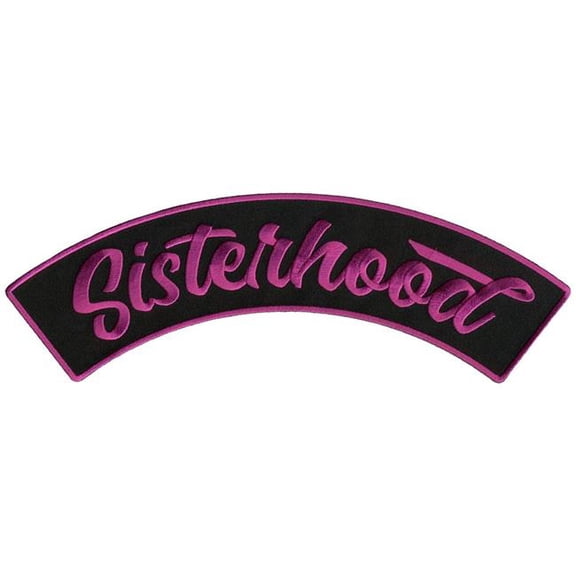 Hot Leathers Sisterhood 10 X 2 Top Rocker Patch PPM4151 10 Width x 2 Height Inches