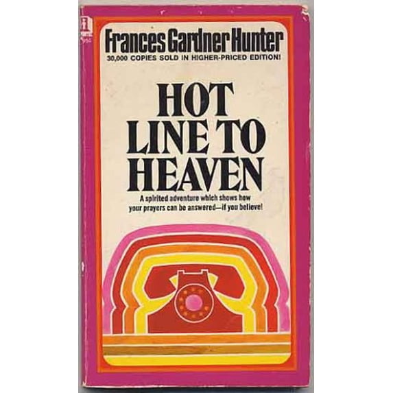Pre-Owned Hot Line to Heaven Paperback