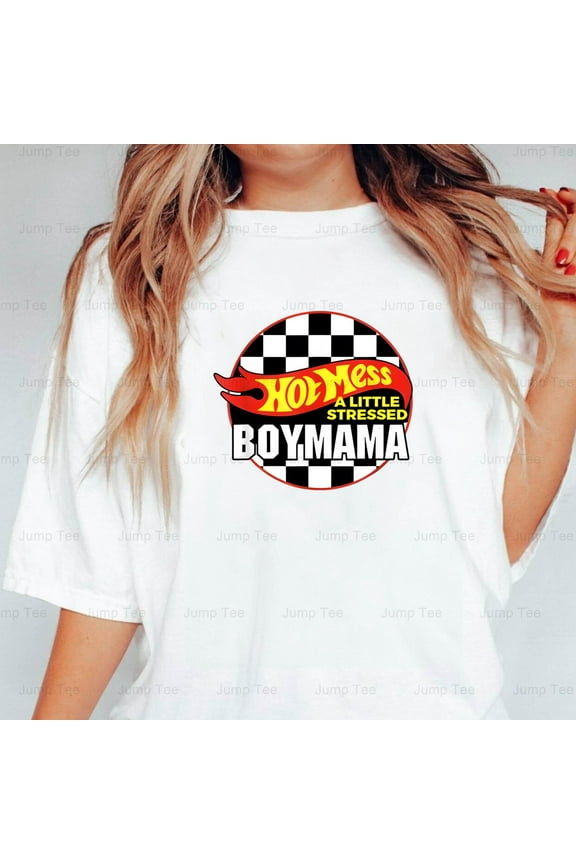 Hot Mess Boy Mama Funny Cute Mom Life Mother's Day Saying Gift Unisex T-Shirt, up to size 5XL