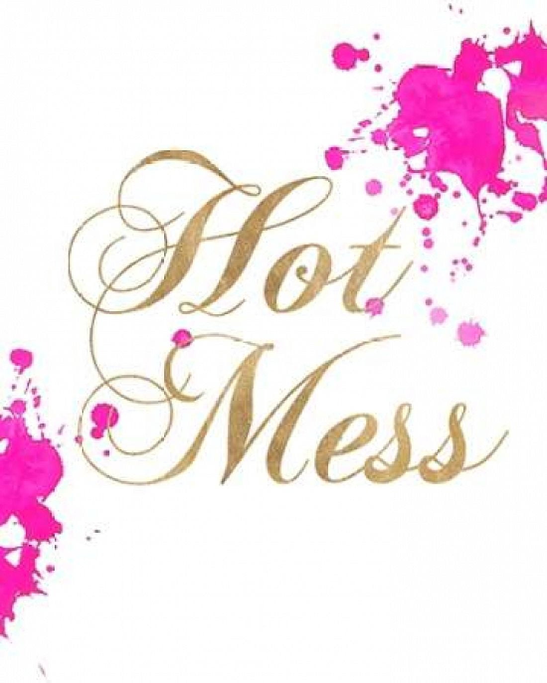 Hot Mess Canvas Art - Miyo Amori (22 x 28)