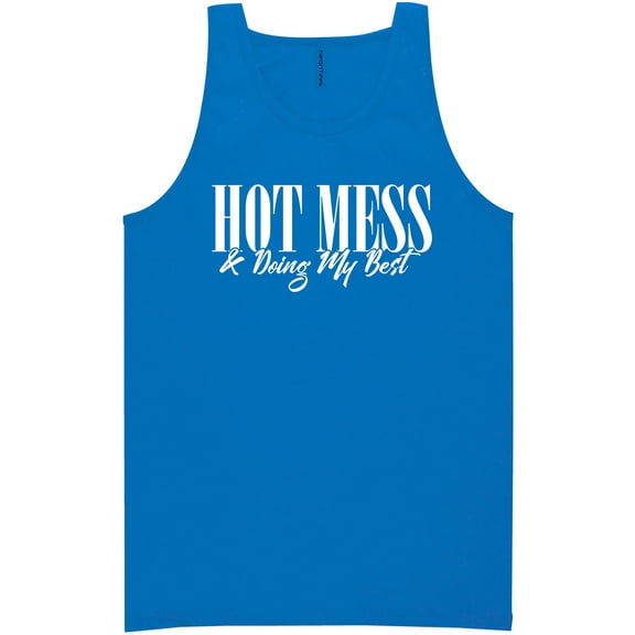 Hot Mess & Doing My Best Neon Tank Top