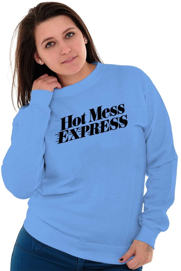 Hot Mess Express Rebel Girly Messy Women Crewneck Sweatshirt Brisco Brands X
