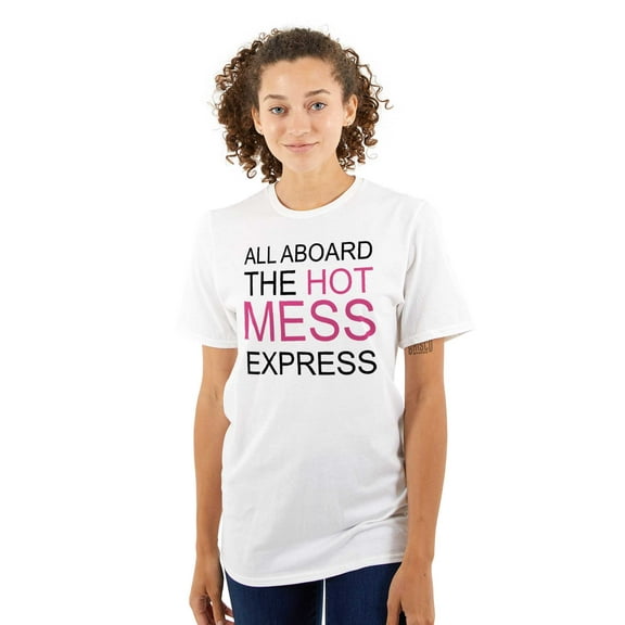 Hot Mess Express Train Adult Quote Women's Plus Size Graphic Tee Brisco Brands 3X
