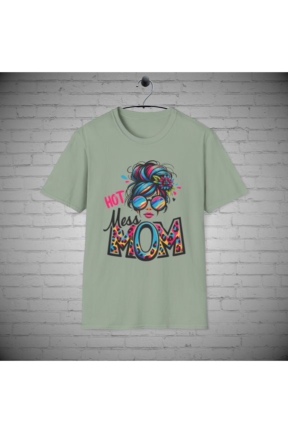 Hot Mess Mama t-shirt, Mother's Day shirt, Mom Gift idea, Mommy tee