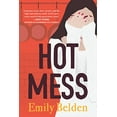 thumbnail image 1 of Pre-Owned Hot Mess (Paperback) 152581141X 9781525811418, 1 of 1