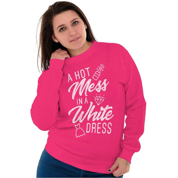 Hot Mess White Dress Bachelorette Women Plus Size Crewneck Sweatshirt Brisco Brands 3X