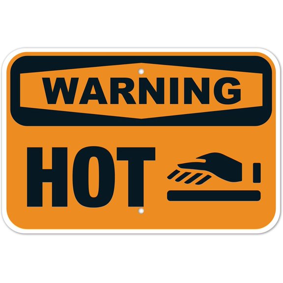 Hot Metal Sign 8x12 Inch – Durable Tin Wall Decor for Home, Garage, Yard, or Workplace Safety and Humor