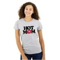 thumbnail image 1 of Hot Mom Funny Best Cool Mothers Day Womens Slim Fit Graphic Tee Brisco Brands S, 1 of 5