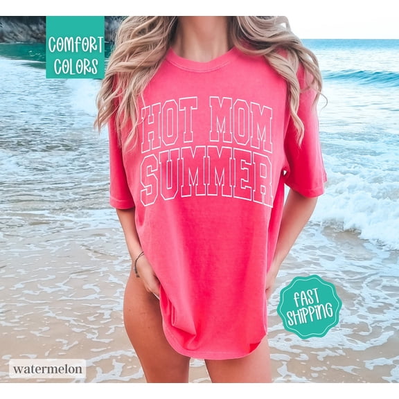 Hot Mom Summer Cute T-Shirt All Size S-3XL