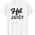 thumbnail image 1 of Hot N Juicy T-Shirt, 1 of 3