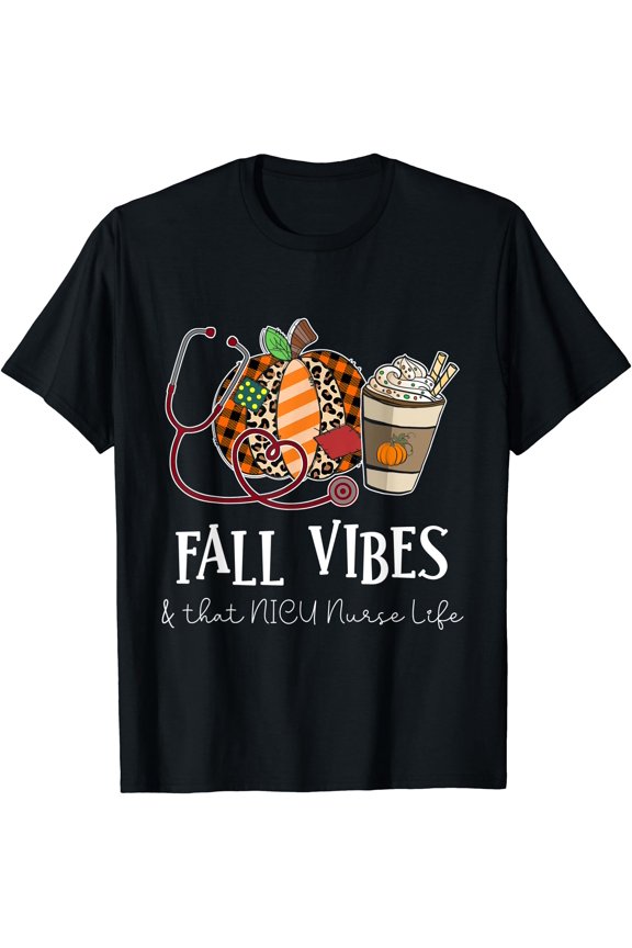 Hot Nurse Leopard Pumpkin Fall Vibes And That Nicu Nurse Life S-5XL T-Shirt