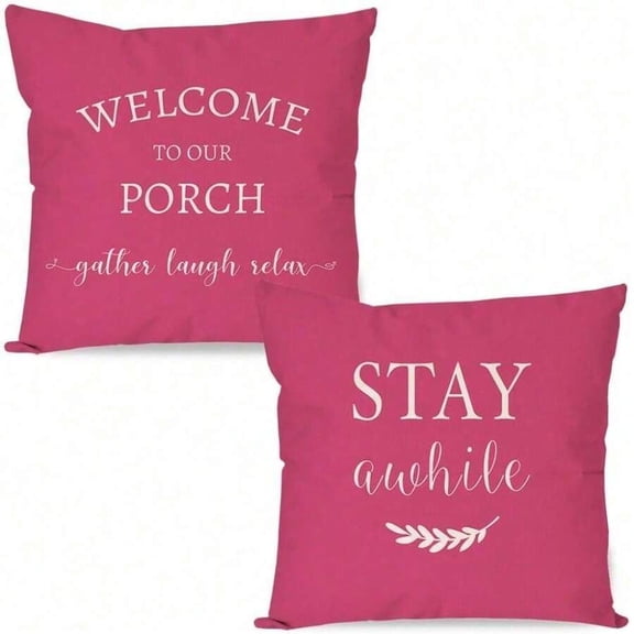 Hot Pink Farmhouse Throw Pillow Covers Set of 2 - Welcome To Our Porch Stay Awhile Outdoor Decor