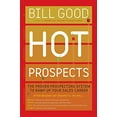 thumbnail image 1 of Pre-Owned Hot Prospects: The Proven Prospecting System to Ramp Up Your Sale (Paperback) 145164826X 9781451648263, 1 of 1