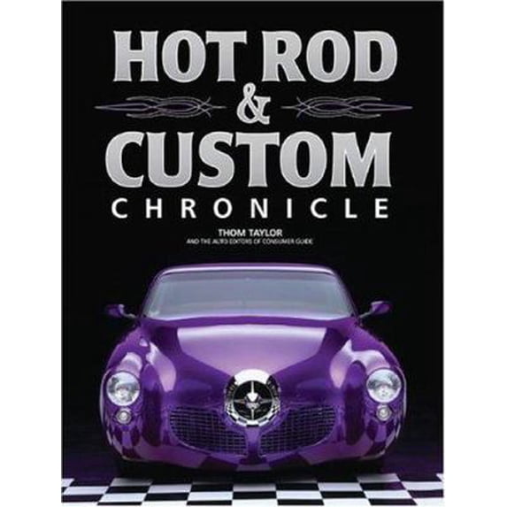 Pre-Owned Hot Rod & Custom Chronicle (Hardcover) 1412712262 9781412712262