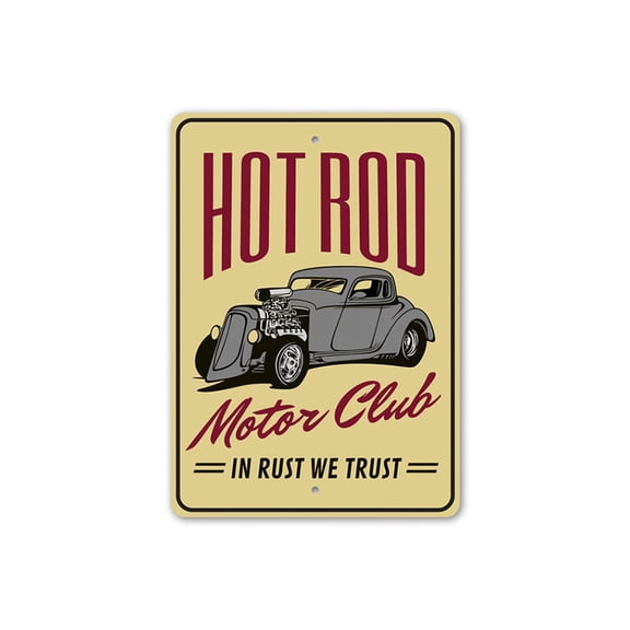 Hot Rod Motor Club, in Rust We Trust Garage Aluminum Metal Decor Sign - 4x18 inches
