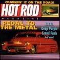 thumbnail image 1 of Pre-Owned Hot Rod Magazine: Pedal To The Metal, 1 of 1