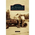thumbnail image 1 of Hot Rodding in Ventura County (Hardcover), 1 of 1