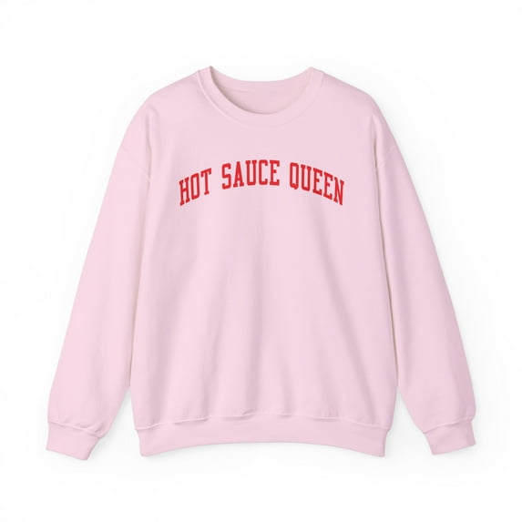 Hot Sauce Queen Sweatshirt Gifts Crew Neck Shirt Long Sleeve Unisex