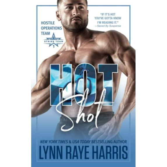 Pre-Owned Hot Shot (A Hostile Operations Team Novel)(#5): Volume 5 (Hostile Operations Team - Strike Team 1) Paperback