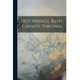 thumbnail image 1 of Hot Springs, Bath County, Virginia, (Paperback), 1 of 1