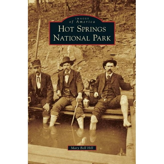Hot Springs National Park (Hardcover)